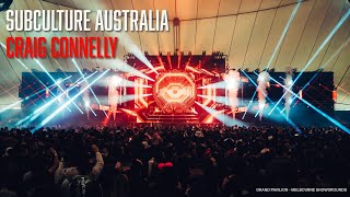 Craig Connelly  Subculture Melbourne 2023 [upl. by O'Shee132]