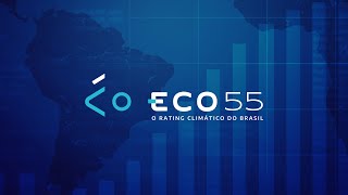 ECO55  o Rating Climático do Brasil [upl. by Donahue]