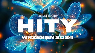 Hity Eska 2024 Wrzesień  Najnowsze Przeboje z Radia 2024  Najlepsza radiowa muzyka 2024  10 [upl. by Anetta]