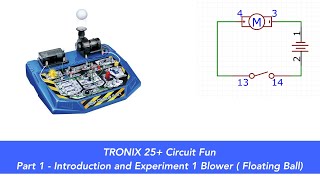 Tronex Circuit Fun Experiment 1 Blower floating ball [upl. by Katlaps]