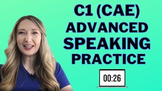 C1 ADVANCED CAE SPEAKING EXAM SIMULATION PRACTICE 2 [upl. by Nylidnarb]