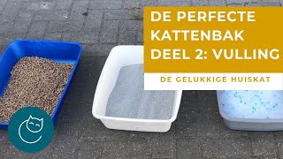 DE PERFECTE KATTENBAK DEEL 2 KATTENGRIT  De gelukkige huiskat  Kattengedrag [upl. by Lrae]