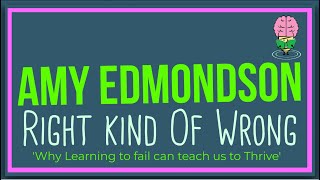 Right Kind of Wrong By Amy Edmondson Animated Summary [upl. by Danica228]