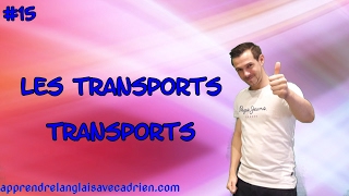 les transports en anglais  transports HD [upl. by Gnahc]