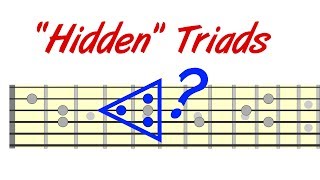 Hidden Triads  Extending Your Chord amp Lead Playing [upl. by Giddings]