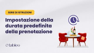 Come impostare la durata predefinita della prenotazione [upl. by Roby]