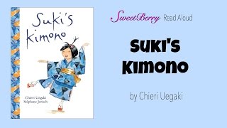 Read Aloud Sukis Kimono [upl. by Lybis]