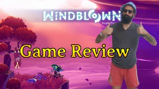 Game Review  Windblown [upl. by Tserrof]