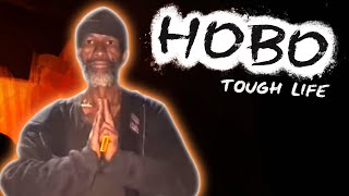 15 Hours in Hobo Tough Life [upl. by Anowahs]