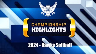 2024 Laveen SoftBall Championship Hawks Highlights [upl. by Hpesoj]