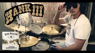 Hank Williams III  Trashville Drum Cover [upl. by Aseiram30]