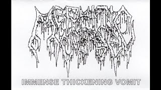 Mephitic Corpse US  Immense Thickening Vomit Demo 2019 [upl. by Brewer]