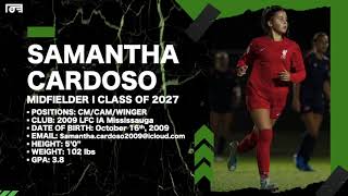 Samantha Cardoso 2024 Soccer Highlights [upl. by Boak]