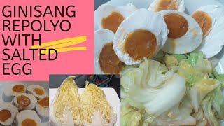 GINISANG REPOLYO WITH SALTED EGG [upl. by Enelez38]