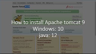 How to install Apache Tomcat 9 on windows 10 using JAVA 12 [upl. by Wallis657]