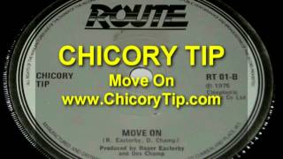 CHICORY TIP  MOVE ON AUDIO [upl. by Annaiuq]