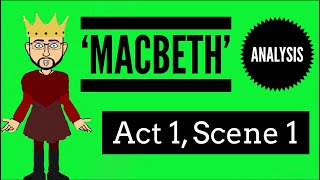 Macbeth Act 1 Scene 1 Updated Analysis [upl. by Bergeron43]