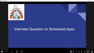 Mock Interview on Schedulable Apex [upl. by Aninotna]