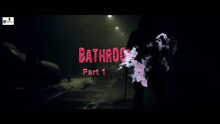 Bathroom Part1  Official Trailer 2024  Amit Rana  Short Horror Film  Hindi [upl. by Yadrahc888]