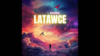 Wicijowski  Latawce [upl. by Poll]