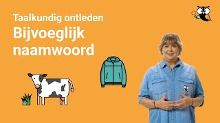 Bijvoeglijk naamwoord snelle uitleg inclusief voorbeelden [upl. by Akiras]