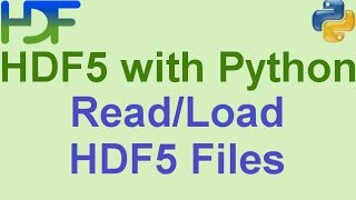 410 HDF5 with Python How to Read HDF5 Files [upl. by Tat]