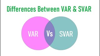 Differences Between VAR and SVAR [upl. by Adi816]