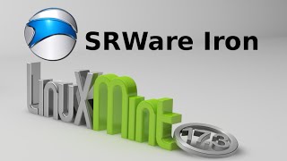 Install SRWare Iron Browser in Linux Mint  Ubuntu [upl. by Redneval]