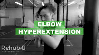 Elbow Pain in the Boxer – Dealing with Hyperextension Injuries [upl. by Saree216]