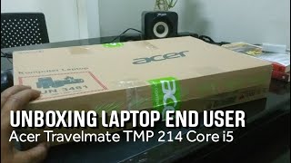 Unboxing Laptop Acer Travelmate TMP 214 Core i5 [upl. by Blackmore]