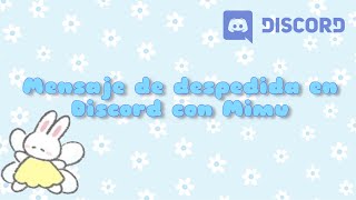 🍓Despedidas en Discord con Mimu ︵ [upl. by Sax558]