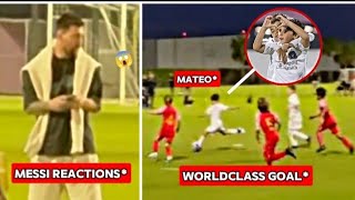 Messi Reactions to Mateo Messi World Class Goal For Intermiami 😱🇦🇷🔥 [upl. by Yrruc]