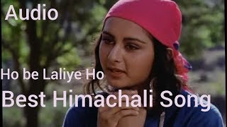 Best Himachali Song ho be laliye ho  By Kritika Tanwar amp Hemant Sharma [upl. by Grunenwald]