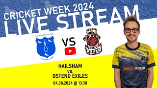 LIVE Hailsham V Ostend Exiles Cricket Week 2024 [upl. by Akihsal]