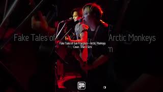 🔥Fake Tales of San Francisco  Arctic Monkeys Cover Titan 15cm highhow บ้านงาน live shorts [upl. by Yasnil]