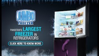 PEL Presents Jumbo Freezer  Pakistan’s Largest Freezer in Refrigerators [upl. by Bander]