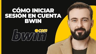 Cómo iniciar sesión en la cuenta de Bwin 2024  Iniciar sesión en la cuenta de Bwin [upl. by Germann]