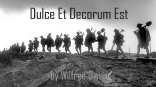 Dulce et Decorum Est  Wilfred Owen [upl. by Aihseken]