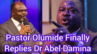 Pastor Olumide Finally Replies Dr Abel Damina abeldamina [upl. by Llenaj261]