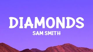 samsmith  Diamonds Lyrics [upl. by Omsoc]