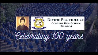 Divine Providence Convent High School Belgaum  Documentary  Centenary  DP School [upl. by Groos]