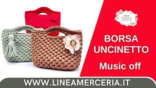 Realizzare borsa con luncinetto Linea Merceria Creativa tutorial crochet music off [upl. by Haran450]