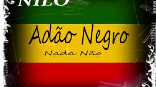 adão negro nada não [upl. by Ettennaej]