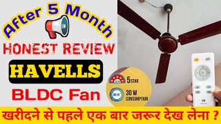 Havells BLDC Ceiling Fan honest Review After 5 Months  bldc fan review  Havells Glaze BLDC fan [upl. by Nawj]