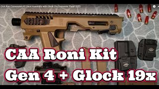 CAA Roni Conversion Kit Gen4 Assembly with Glock 19x Crossover Pistol 2023 [upl. by Eiresed346]