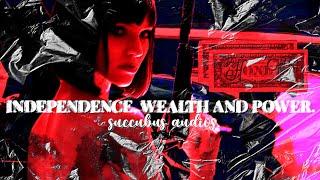 ⿆҉ independence wealth and power subliminal  succubus audios [upl. by Drahnreb]