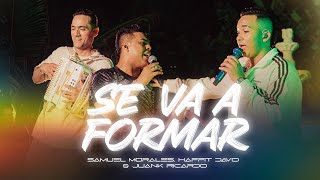 SE VA A FORMAR LIVE SamuelMoralesofc x HaffitDavid x JuanKRicardoOficial [upl. by Horodko]