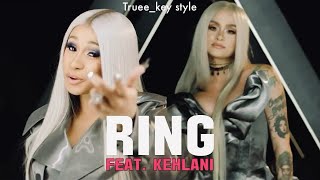 Cardi B  Ring feat Kehlani trueekey style [upl. by Anirazc]