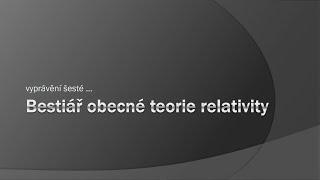 Pavel Krtouš Bestiář obecné teorie relativity  na hranici fyziky MFFFJDP 3132022 [upl. by Neehsar]