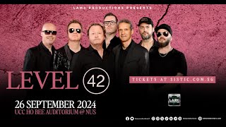 Catch LEVEL 42 Live in Singapore on Sept 26 2024 [upl. by Philan]